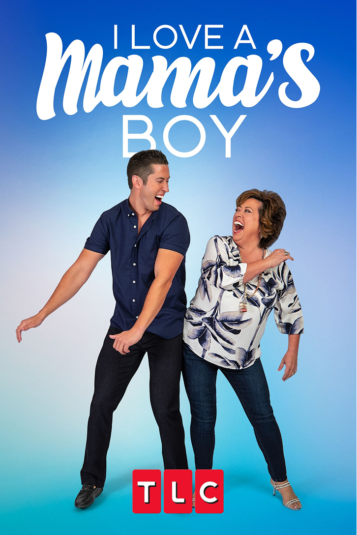 I Love A Mama's Boy